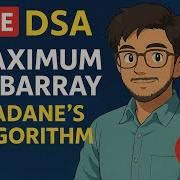 LIVE DSA Day 5 Maximum Subarray Explained Kadane S Algorithm In JavaScript Leetcode 53