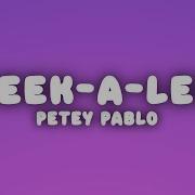 Petey Pablo Freek A Leek Lyrics