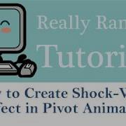How To Create Shock Wave Effect In Pivot Animator