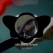 Zxcursed Old Mana Break Без мата