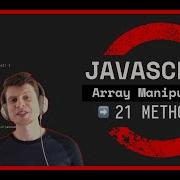 JavaScript Tutorial For Beginners 21 Array Manipulation Methods