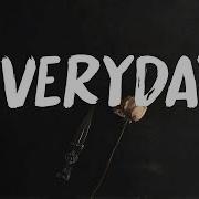 SoFaygo Everyday Lyrics