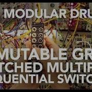 Eurorack Drumming Tutorial With Mutable Grids Circadian Rhythms Switched Multiples