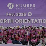 Humber Fall 2025 Orientation Start Building Brilliance