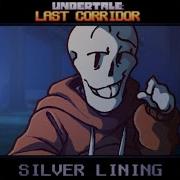 Undertale Last Corridor OST UNDERSWAP Papyrus 1 2 SILVER LINING By Skie FLP