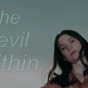 Multifandom The Devil Within Mandarinkalove13