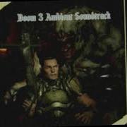 Doom 3 Ambient Soundtrack Mix 4 Hours