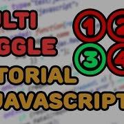 Multi Toggle Tutorial In Pure JavaScript