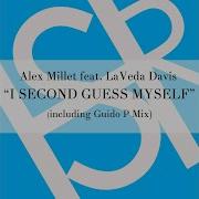 I Second Guess Myself Original Mix