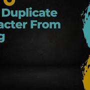 Print Duplicate Character From String In Java Logical Questions