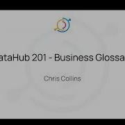 DataHub 201 Business Glossary