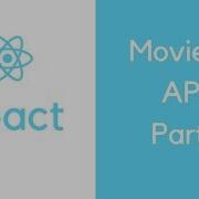 React MovieDB API Setting Up The Project