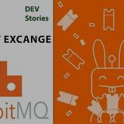 Брокер сообщений RabbitMQ Tutorial Урок 7 Fanout Exchange Net C