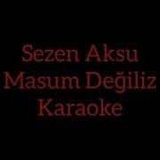 Sezen Aksu Masum Değiliz Karaoke