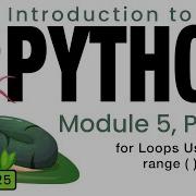 Python Spring 2025 Module 5 12 For Loops Using Range