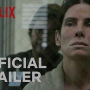 The Unforgivable Sandra Bullock Official Trailer Netflix