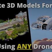 Create 3D Models For FREE With ANY Drone