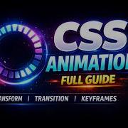 CSS Animation Full Tutorial For Beginners Transform Transition Keyframes