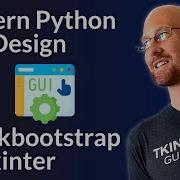 Python Tkinter GUI Design Using Ttkbootstrap Complete Course