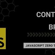 JavaScript Continue Vs Break A Beginner S Guide To Mastering JavaScript From Zero To Hero