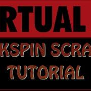 How To BACKSPIN SCRATCH Like A PRO