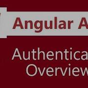 Angular Authentication Tutorial 20 Authentication Overview