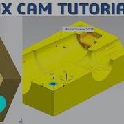 NX 12 CAM Tutorial 6 Mill 3D Machining Mold Die Making Mill 3 Axis