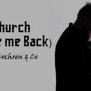 Cochren Co Church Take Me Back Lyrics