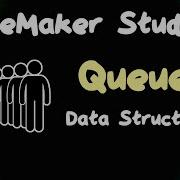 Queues Data Structures In GameMaker