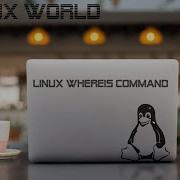 Linux Whereis Command