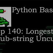 Python Basics Longest Substring Uncut