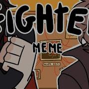 Fighter Meme Ft Roy Flipaclip