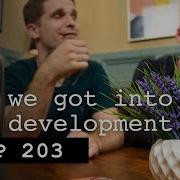 How We Got Into Web Development HTTP 203