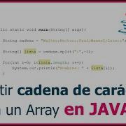 Convertir Cadena De Caracteres En Array En Java Uso De Split