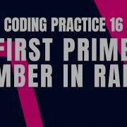 First Prime Number In Range Coding Practice 16 Python Coding Tips Tricks Nxtwave Ccbp 4 0