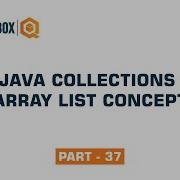 Java Collections Array List Concept Part 37 QO BOX