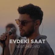 Evdeki Saat Sustum Live Performance Casa Sunsets On The Road