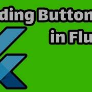 How To Create Loading Button In Flutter Flutter Tutorial From Scratch
