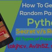 Python Generate A Random String And Password Python Beginners Random VS Secrets All Type Password