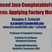 Advanced Java CompletableFuture Features Applying Factory Methods