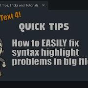 QT22 EASILY Fix Syntax Highlighting Issues In Sublime Text 4