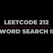 Word Search II Word Search Ii Leetcode Word Search 2 Leetcode Leetcode 212