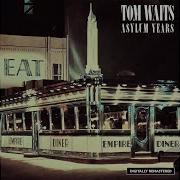 Tom Waits Grapefruit Moon