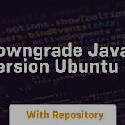 Downgrade Java Version Ubuntu