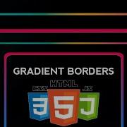 How To Create Gradient Border In HTML CSS Gradient Border With Border Radius Or Transparent BG