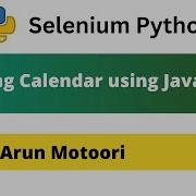 Handling Calendar Type 1 Using JavaScript In Selenium Python Selenium Python