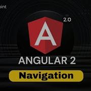 Angular 2 Navigation Angular 2 Training Tutorialspoint