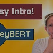 How To Easily Find Keywords In A Document With KeyBERT In Python