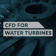 Water Turbine Design Optimization With CFD
