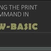 INDIRECT MODE The PRINT Command In GW BASIC